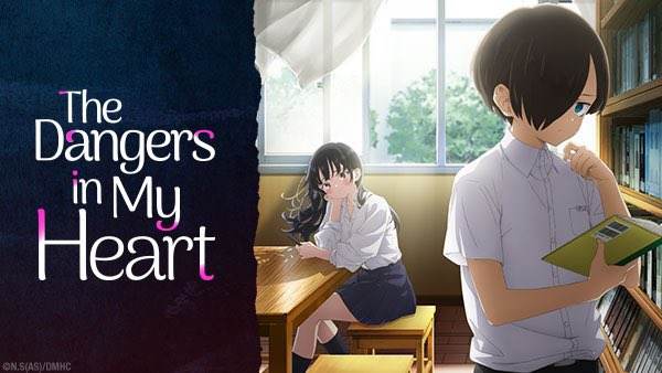 dangers-in-my-heart-release-schedule