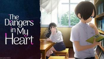 dangers-in-my-heart-release-schedule