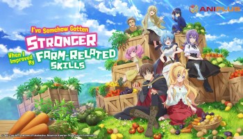 Ive-Somehow-Gotten-Stronger-When-I-Improved-My-Farm-Related-Skills-Release-Date