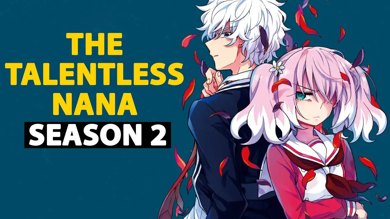 Talentless Nana (Munou na Nana) Season 2