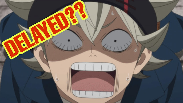 Black Clover Chapter 204 Delayed 