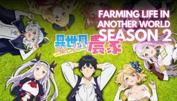 farming-life-in-another-world-season-2-release-date