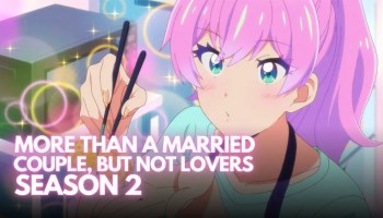 more-than-a-married-couple-but-not-lovers-season-2-release-date