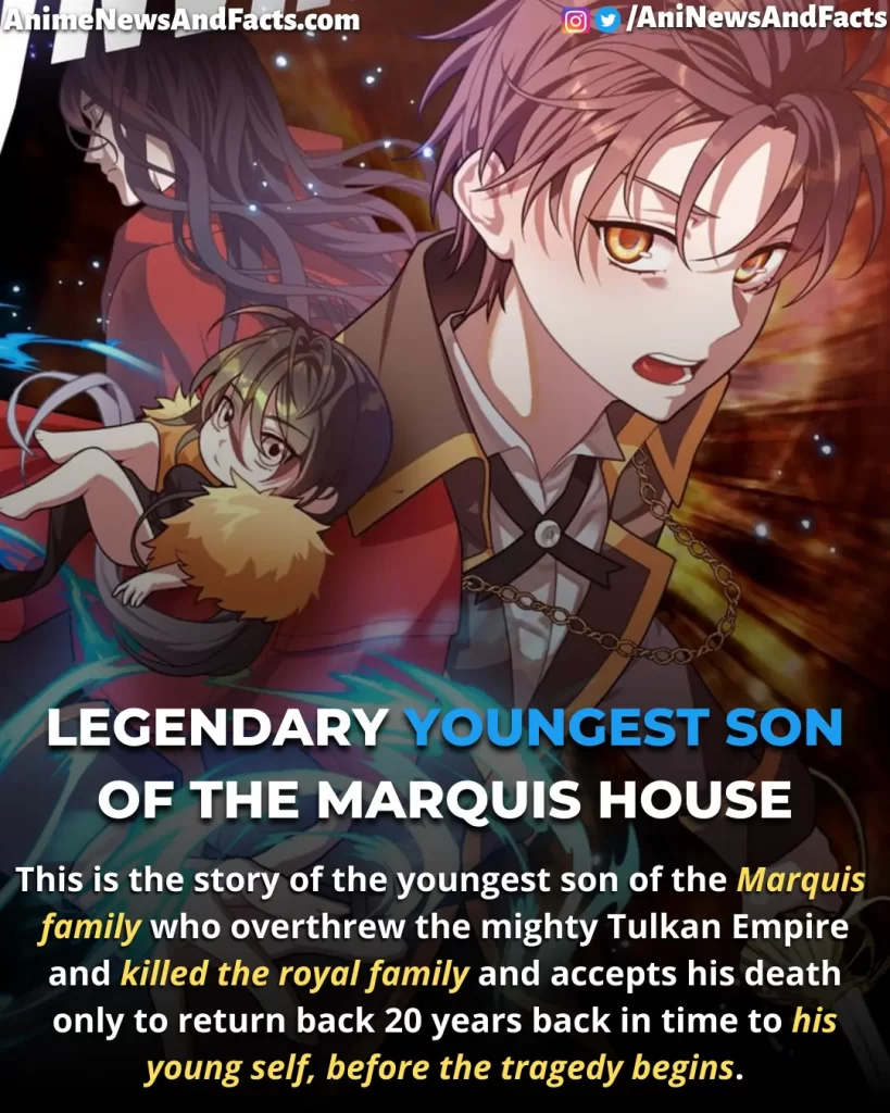 Legendary Youngest Son of the Marquis House webtoon summary